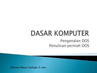 DASAR KOMPUTER