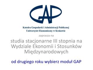 z aprasza na studia stacjonarne III stopnia na Wydziale Ekonomii i Stosunków Międzynarodowych