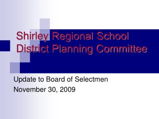 Shirley Regional School District Planning Committee