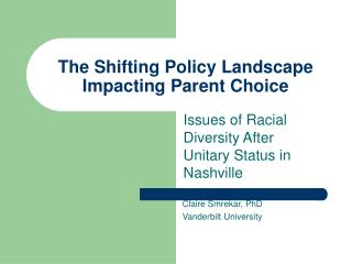 The Shifting Policy Landscape Impacting Parent Choice