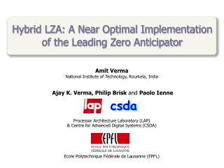 Hybrid LZA: A Near Optimal Implementation of the Leading Zero Anticipator