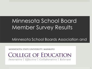 Minnesota School Board Member Survey Results Minnesota School Boards Association and