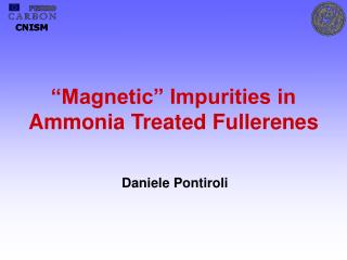 “Magnetic” Impurities in Ammonia Treated Fullerenes