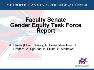Faculty Senate Gender Equity Task Force Report
