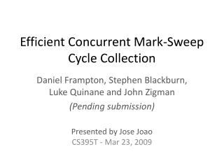 Efficient Concurrent Mark-Sweep Cycle Collection
