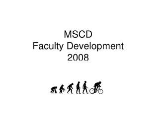 MSCD Faculty Development 2008