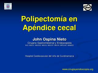 Polipectomía en Apéndice cecal