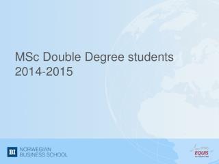 MSc Double Degree students 2014-2015