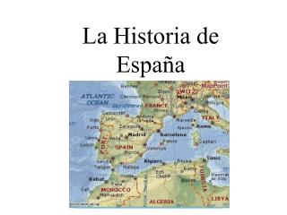 La Historia de España