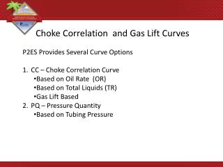 Choke Correlation and Gas Lift Curves