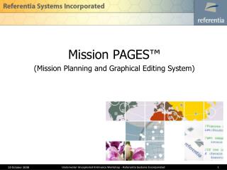 Mission PAGES™ (Mission Planning and Graphical Editing System)