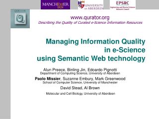 Managing Information Quality in e-Science using Semantic Web technology