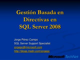 Gestión Basada en Directivas en SQL Server 2008