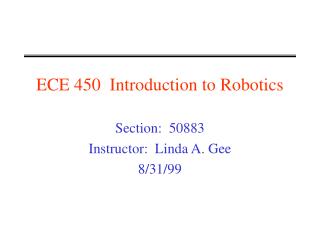 ECE 450 Introduction to Robotics