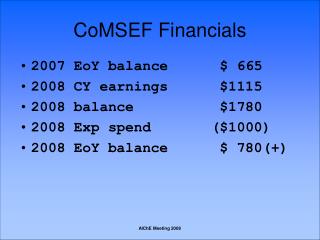 CoMSEF Financials