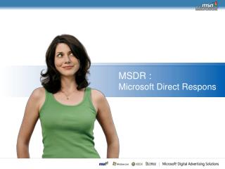 MSDR : Microsoft Direct Respons