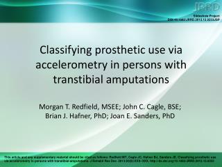 Classifying prosthetic use via accelerometry in persons with transtibial amputations