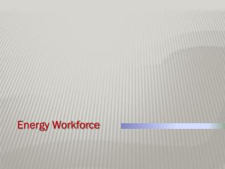 Energy Workforce