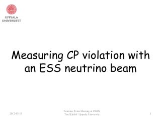 Measuring CP violation with an ESS neutrino beam