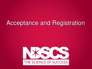 Acceptance and Registration