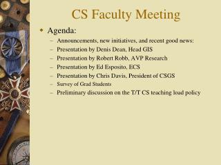 CS Faculty Meeting