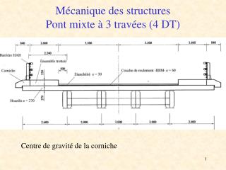 Mécanique des structures Pont mixte à 3 travées (4 DT)