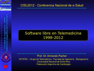 CISL2012 - Conferencia Nacional de e-Salud