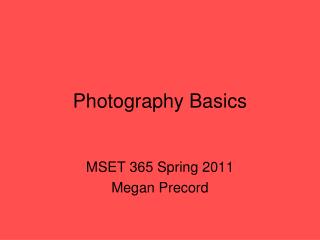 Photography Basics