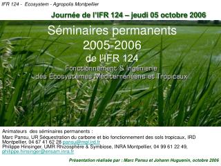 Séminaires permanents 2005-2006 de l’IFR 124