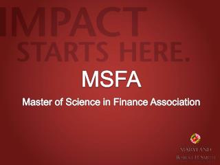 MSFA Master of Science in Finance Association