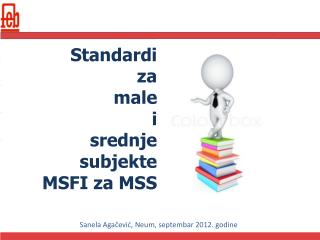 Standardi za male i srednje subjekte MSFI za MSS