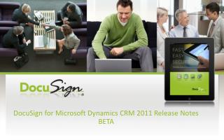 DocuSign for Microsoft Dynamics CRM 2011 Release Notes BETA