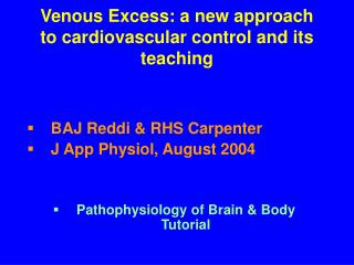 Venous Excess: a new approach to cardiovascular control and its teaching