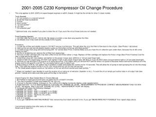 2001-2005 C230 Kompressor Oil Change Procedure