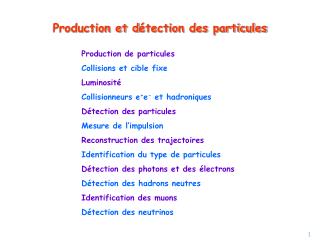 Production et d é tection des particules