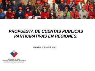 PROPUESTA DE CUENTAS PUBLICAS PARTICIPATIVAS EN REGIONES.