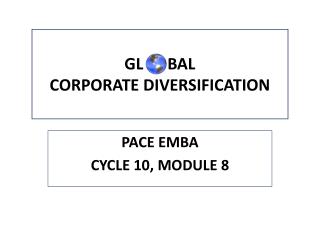 GL BAL CORPORATE DIVERSIFICATION