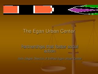 The Egan Urban Center