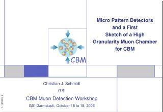 Micro Pattern Detectors and a First Sketch of a High Granularity Muon Chamber for CBM