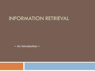 Information Retrieval