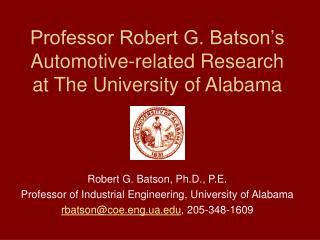 Professor Robert G. Batson’s Automotive-related Research at The University of Alabama