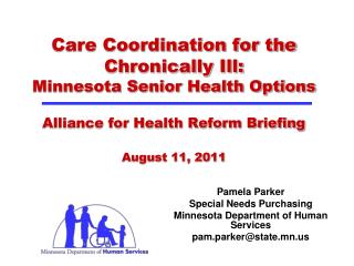 Pamela Parker Special Needs Purchasing Minnesota Department of Human Services