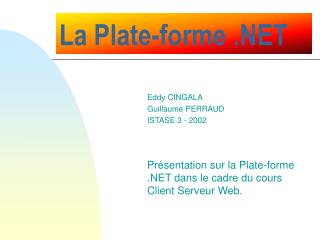 La Plate-forme .NET