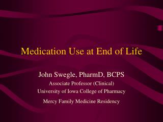 Medication Use at End of Life