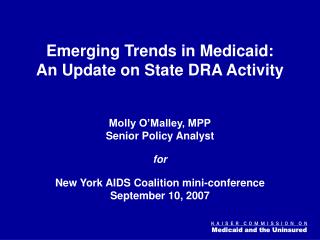 Emerging Trends in Medicaid: An Update on State DRA Activity