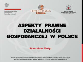 ASPEKTY PRAWNE DZIAŁALNOŚCI GOSPODARCZEJ W POLSCE