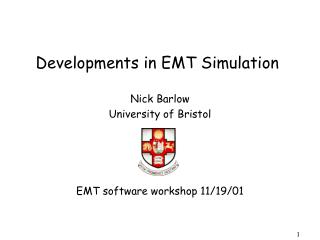 Developments in EMT Simulation