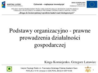 Podstawy organizacyjno - prawne prowadzenia działalności gospodarczej