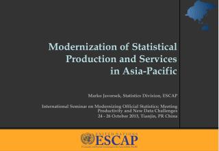 Modernization of Statistical Production and Services in Asia-Pacific