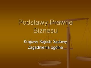 Podstawy Prawne Biznesu